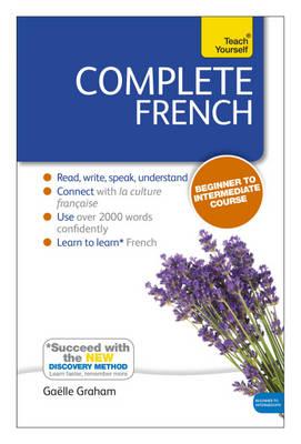 Complete French (Learn French with Teach Yourself): Book: New edition - Graham, Gaelle