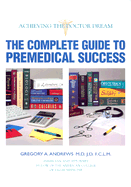 Complete Gde to Premedical Success