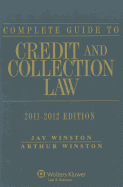 Complete Guide to Credit and Collection Law