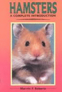 Complete Guide to Hamsters - Roberts, Mervin F.
