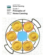 Complete Guide to Home Canning: Principles of Home Canning