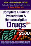 Complete Guide to Prescription & Nonprescription Drugs - Griffith, H Winter, MD