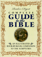 Complete Guide to the Bible - Reader's Digest, and Jackson, Brenda, and McDonald, Ronald L