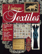 Complete Guide to Vintage Textiles