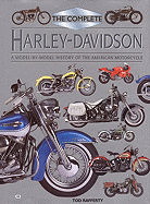 Complete Harley Davidson: A Model-By-Model History of the American Motorcycle