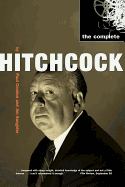 Complete Hitchcock - Condon, Paul, and Clarke, James