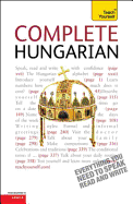 Complete Hungarian Beginner to Intermediate Course: Learn to read, write, speak and understand a new language with Teach Yourself - Pontifex, Zsuzsanna