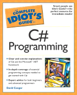 Complete Idiot's Guide to C# Programming