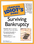 Complete Idiot's Guide to Surviving Bankruptcy - Costa, Carol, and Beaman, James R