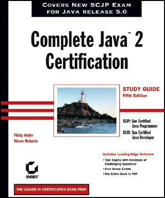 Complete Java?2 Certification Study Guide - Heller, Philip, and Roberts, Simon
