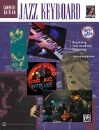 Complete Jazz Keyboard Method Complete Edition: Book & CD