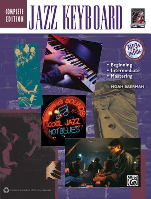 Complete Jazz Keyboard Method Complete Edition: Book & CD - Baerman, Noah