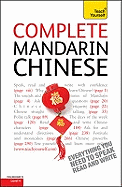 Complete Mandarin Chinese Beginner to Intermediate Book and Audio Course: Learn to Read, Write, Speak and Understand a New Language with Teach Yourself
