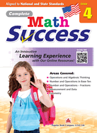 Complete Math Success Grade 4 - Learning Workbook for Fourth Grade Students - Math Activities Children Book - Aligned to National and State Standards