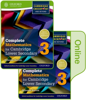 Complete Mathematics for Cambridge Lower Secondary Book 3: Print and Online Student Book (First Edition) - Barton, Deborah