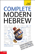Complete Modern Hebrew Beginner to Intermediate Course: Learn to read, write, speak and understand a new language with Teach Yourself