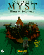 Complete Myst: Hints and Solutions - Bodensiek, Paul, and Brady Games