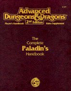 Complete Paladin's Handbook, Phbr12: Advanced Dungeons and Dragons Accessory - Swan, Rick