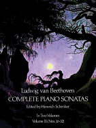 Complete Piano Sonatas - Volume II: Nos. 16-32