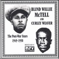 Complete Recorded Works (1949-1950) - Blind Willie McTell / Curley Weaver