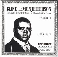 Complete Recorded Works, Vol. 1 - Blind Lemon Jefferson