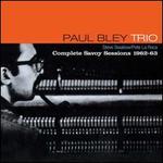 Complete Savoy Sessions 1962-1963
