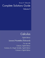 Complete Solutions Guide: Calculus, Vol. 2, 8th Edition