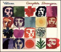 Complete Strangers - Vetiver