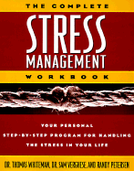 Complete Stress Management Workbook