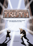 Complete Truth: Anniversary Collection