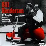 Complete Vee-Jay Recordings, Vol. 2 [1993] - Bill Henderson