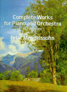 Complete Works for Piano and Orchestra in Full Score