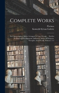 Complete Works: In Chronological Order, Grouped In Four Periods ... Studies In Sources, Development, Influence, Index Of Subjects, Thoughts And Words, Volumes 3-4
