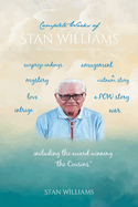 Complete Works of Stan Williams: Short Stories, Essays, and Poems