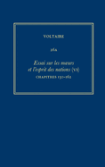 Complete Works of Voltaire 26A: Essai sur les moeurs et l'esprit des nations (VI): Chapitres 130-162