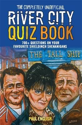 Completely Unofficial River City Quiz Book - English, Paul