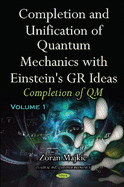 Completion & Unification of Quantum Mechanics with Einstein's GR Ideas: Part II -- Unification with GR