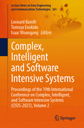Complex, Intelligent and Software Intensive Systems: Proceedings of the 19th International Conference on Complex, Intelligent, and Software Intensive Systems (CISIS-2025), Volume 2