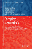 Complex Networks V: Proceedings of the 5th Workshop on Complex Networks CompleNet 2014