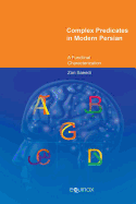 Complex Predicates in Modern Persian: A Functional Characterization