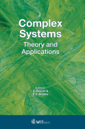 Complex Systems: Theory and Applications