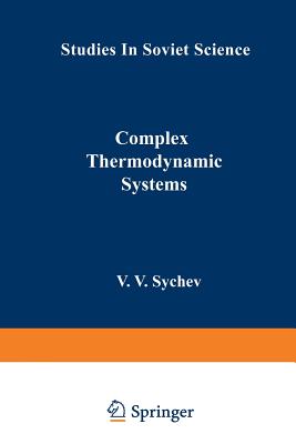 Complex Thermodynamic Systems - Sychev, V V
