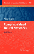 Complex-Valued Neural Networks