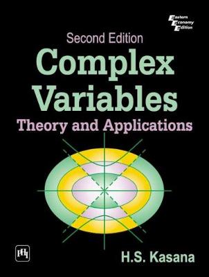 Complex Variables: Theory and Applications - Kasana, H. S.