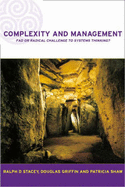 Complexity and Management - Stacey, Ralph D