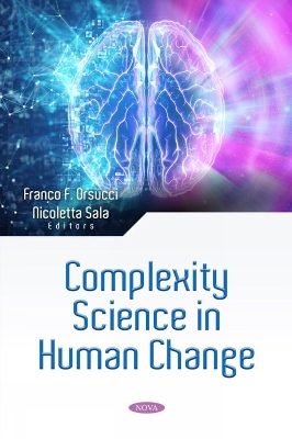 Complexity Science in Human Change - Orsucci, Franco F (Editor)