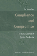 Compliance and Compromise: The Jurisprudence of Gender Pay Equity