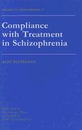 Compliance with Treatment in Schizophrenia