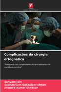 Complicaes da cirurgia ortogntica