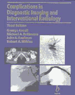 Complications in Diagnostic Imaging and Interventional Radiology